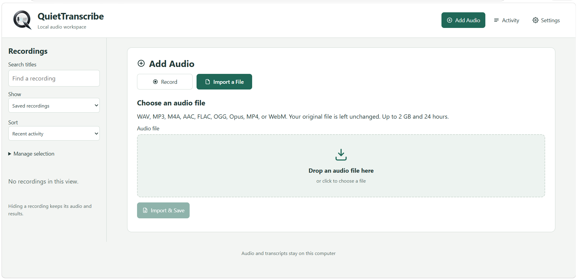 Import a File screen with a drop zone for WAV, MP3, M4A, AAC, FLAC, OGG, Opus, MP4, and WebM.